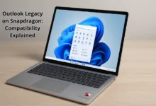 Outlook Legacy on Snapdragon: Compatibility Explained
